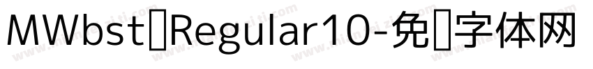 MWbst Regular10字体转换